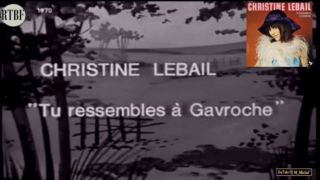 , sevran code postal,Christine Lebail – Tu ressembles à Gavroche 1969