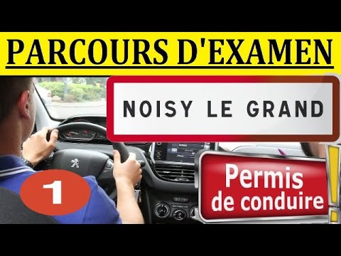 , (Noisy-le-Grand): Examen Parcours Permis Noisy-Le-Grand #1